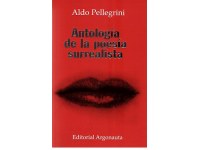 Antologia De La Poesia Surrealista De Lengua Francesa Autor: Pellegrini, Aldo Argonauta
